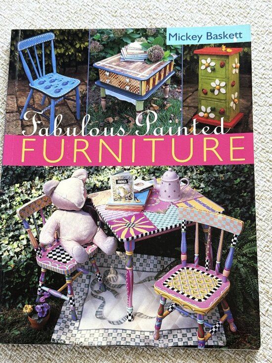Other - Book Furniture Fabulous Painted Mickey Baskett 2004